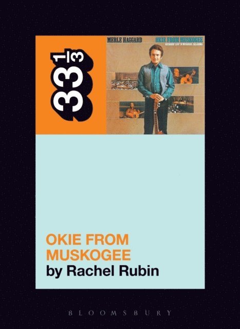Rachel Lee Rubin - Merle Haggard's Okie from Muskogee, E-bok