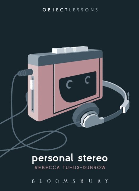 Rebecca Tuhus-Dubrow - Personal Stereo, E-bok