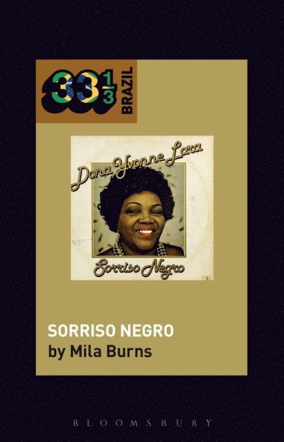 Mila Burns - Dona Ivone Lara's Sorriso Negro, E-bok