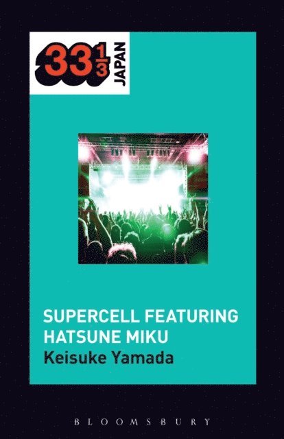 Keisuke Yamada - Supercell's Supercell featuring Hatsune Miku, E-bok