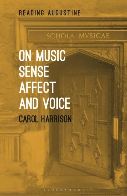 Carol Harrison - On Music, Sense, Affect and Voice, E-bok