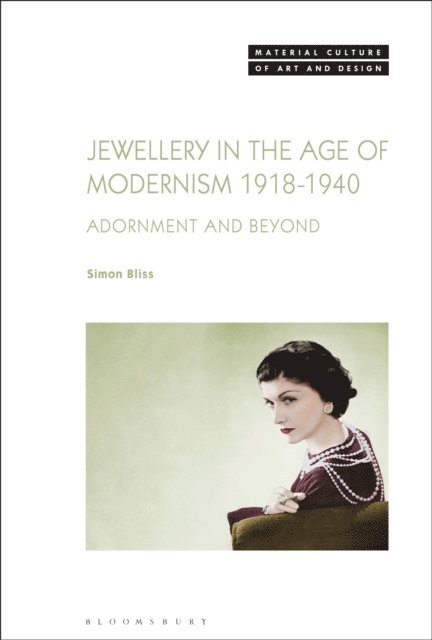 Simon Bliss - Jewellery in the Age of Modernism 1918-1940, E-bok