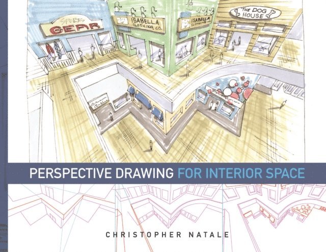 Christopher Natale - Perspective Drawing for Interior Space, E-bok. Tillgänglighet: Lägg i varukorg