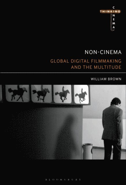 William Brown - Non-Cinema, E-bok
