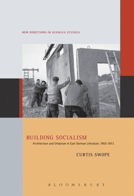 Curtis Swope - Building Socialism, E-bok