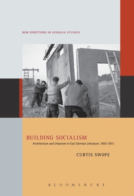 Curtis Swope - Building Socialism, E-bok