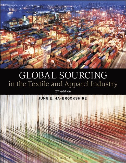 Jung Ha-Brookshire - Global Sourcing in the Textile and Apparel Industry, E-bok