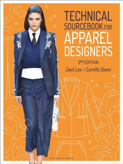 Jaeil Lee Rogers, Camille Steen - Technical Sourcebook for Apparel Designers, E-bok. Tillgänglighet: Lägg i varukorg