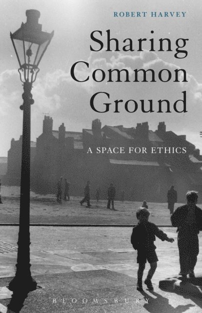 Robert Harvey - Sharing Common Ground, E-bok