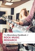 Bloomsbury Handbook of Rock Music Research