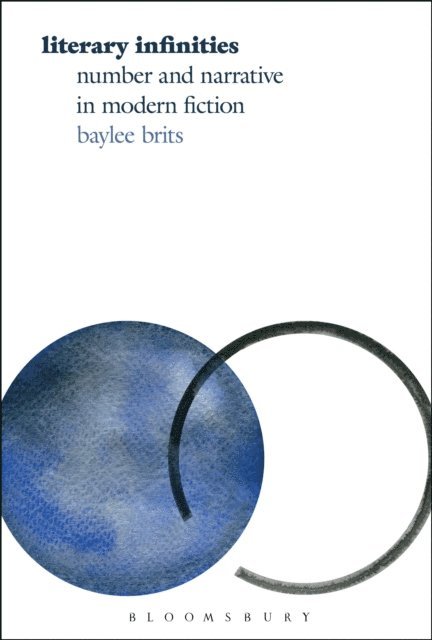 Baylee Brits - Literary Infinities, E-bok