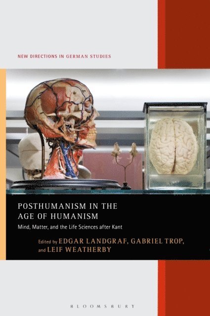 Edgar Landgraf, Gabriel Trop, Leif Weatherby - Posthumanism in the Age of Humanism, E-bok
