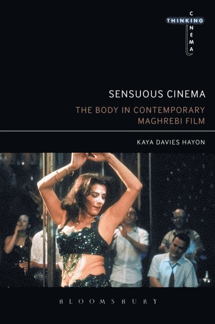 Kaya Davies Hayon - Sensuous Cinema, E-bok
