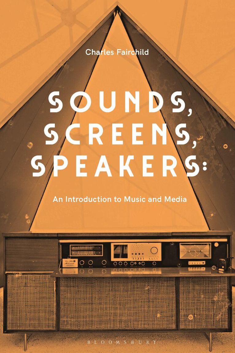 Charles Fairchild - Sounds, Screens, Speakers, Inbunden. Tillgänglighet: Lägg i varukorg