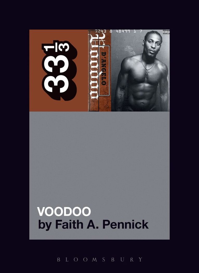 Faith A. Pennick - D’Angelo’s Voodoo, Häftad
