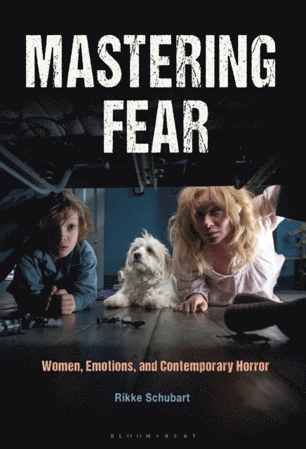 Rikke Schubart - Mastering Fear, E-bok