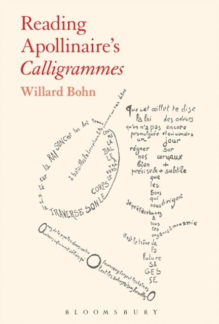 Willard Bohn - Reading Apollinaire's Calligrammes, E-bok
