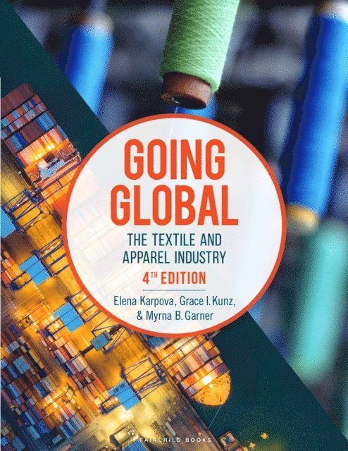 Elena E. Karpova, Grace I. Kunz, Myrna B. Garner - Going Global, E-bok