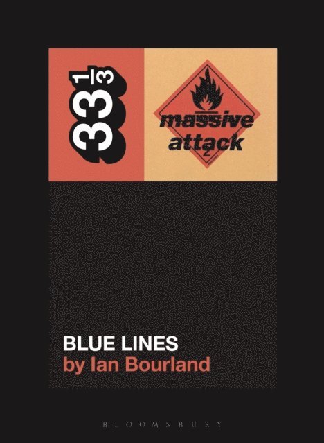 Ian Bourland - Massive Attack’s Blue Lines, E-bok. Tillgänglighet: Lägg i varukorg