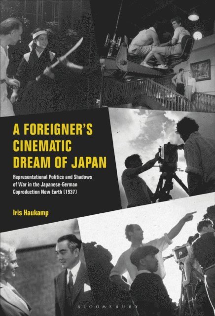 Iris Haukamp - Foreigner’s Cinematic Dream of Japan, E-bok