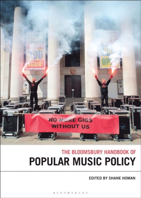 Shane Homan - Bloomsbury Handbook of Popular Music Policy, E-bok