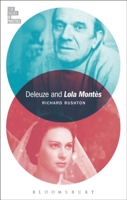 Richard Rushton - Deleuze and Lola Montès, E-bok