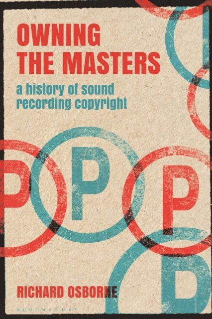 Richard Osborne - Owning the Masters, E-bok