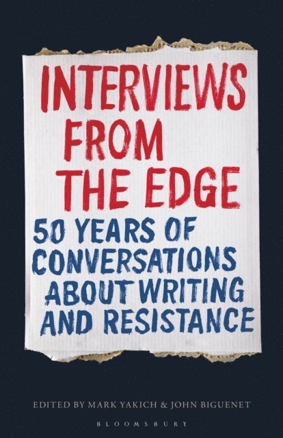 Mark Yakich, John Biguenet - Interviews from the Edge, E-bok