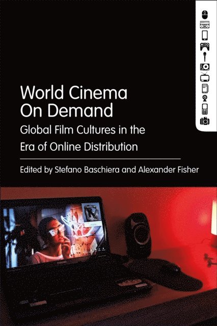 Stefano Baschiera, Alexander Fisher - World Cinema On Demand, E-bok