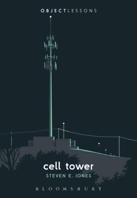 Steven E. Jones - Cell Tower, E-bok