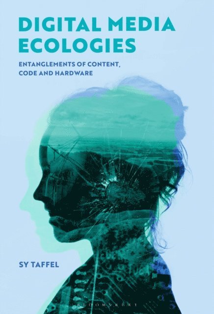 Sy Taffel - Digital Media Ecologies, E-bok. Tillgänglighet: Lägg i varukorg