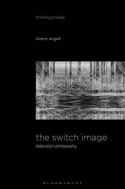 Lorenz Engell - Switch Image, E-bok