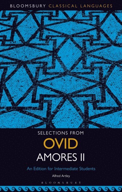 Alfred Artley - Selections from Ovid Amores II, E-bok