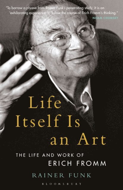 Rainer Funk - Life Itself Is an Art, E-bok