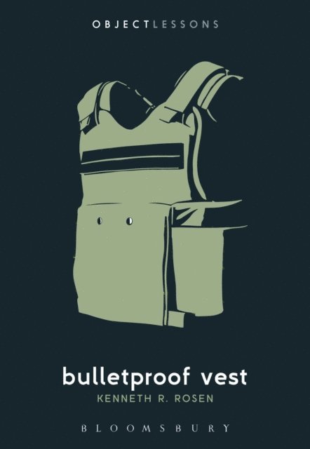 Kenneth R. Rosen - Bulletproof Vest, E-bok