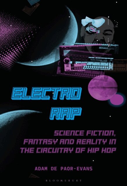 Adam de Paor-Evans - Electro Rap, E-bok