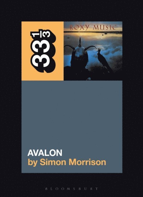 Simon A. Morrison - Roxy Music's Avalon, E-bok