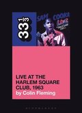 Sam Cooke's Live at the Harlem Square Club, 1963