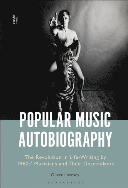 Oliver Lovesey - Popular Music Autobiography, E-bok