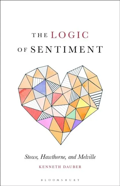 Kenneth Dauber - Logic of Sentiment, E-bok. Tillgänglighet: Lägg i varukorg