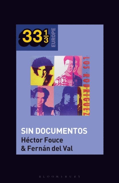 Héctor Fouce, Fernán del Val - Los Rodríguez's Sin Documentos, E-bok