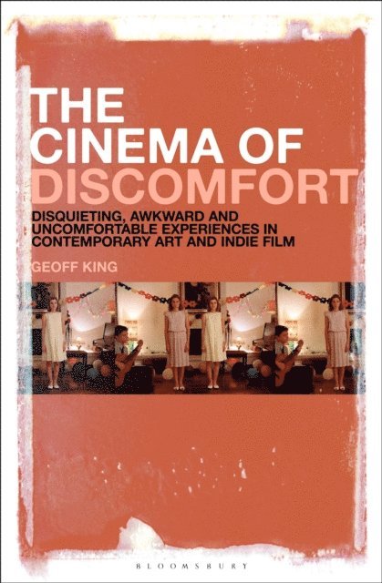 Geoff King - Cinema of Discomfort, E-bok