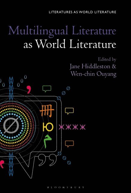 Jane Hiddleston, Wen-chin Ouyang - Multilingual Literature as World Literature, E-bok