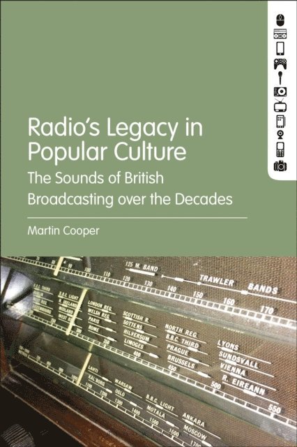 Martin Cooper - Radio's Legacy in Popular Culture, E-bok