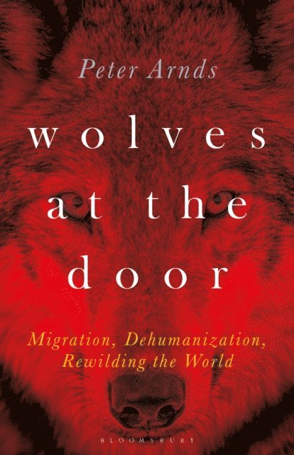 Peter Arnds - Wolves at the Door, E-bok