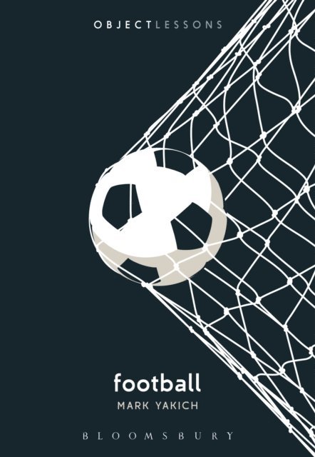 Mark Yakich - Football, E-bok