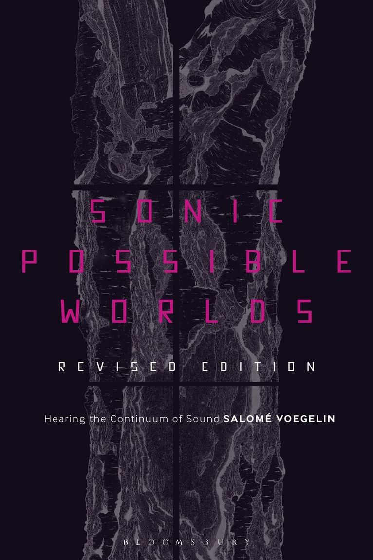 Salomé Voegelin, Salomé Voegelin - Sonic Possible Worlds, Revised Edition, Häftad