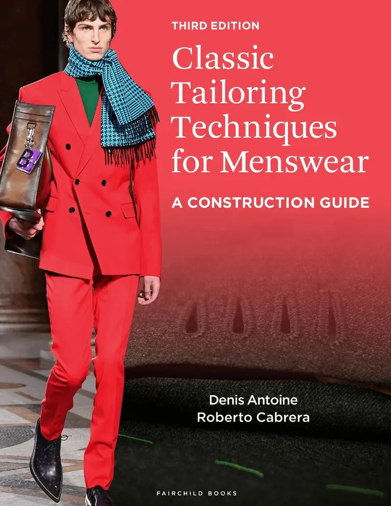 Denis Antoine, Roberto Cabrera - Classic Tailoring Techniques for Menswear. Tillgänglighet: Lägg i varukorg