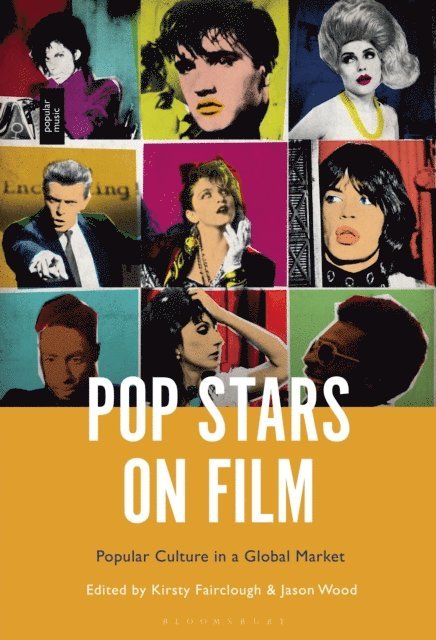 Kirsty Fairclough, Jason Wood - Pop Stars on Film, E-bok