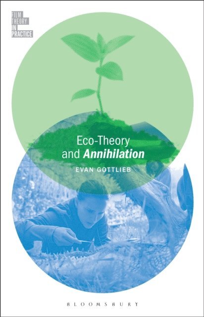 Evan Gottlieb - Eco-Theory and Annihilation, E-bok